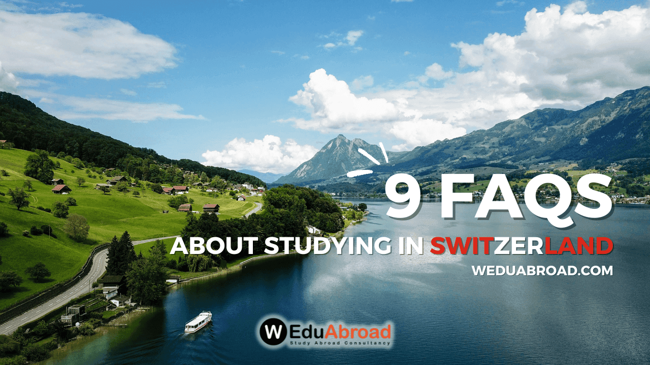 9 Frequently Asked Questions (FAQs) About Studying in Switzerland