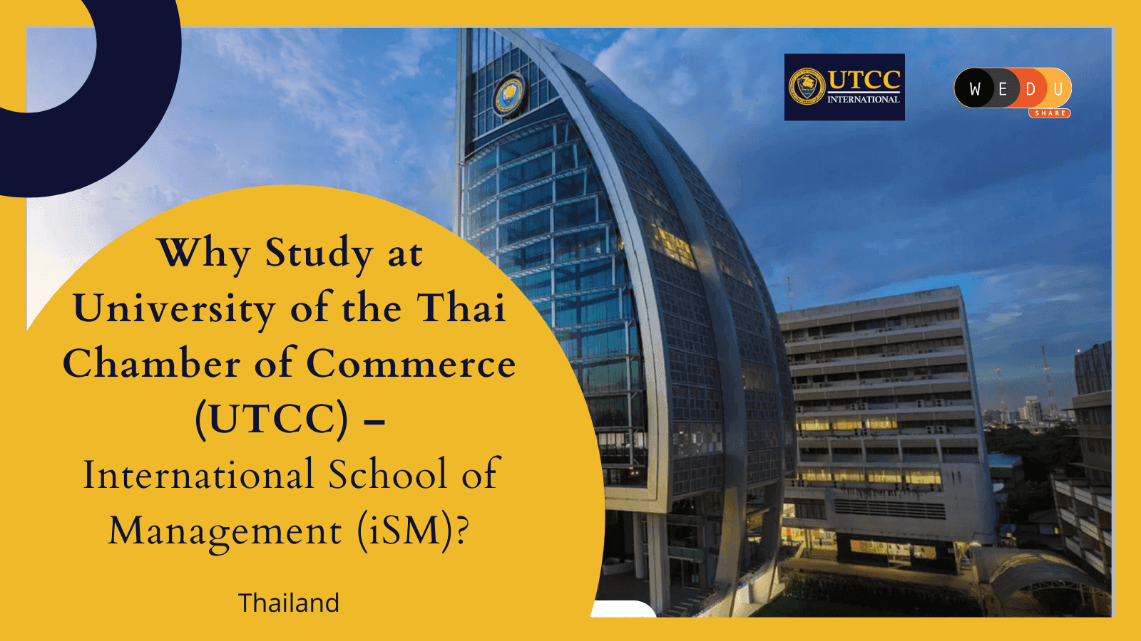 University of the Thai Chamber of Commerce (UTCC) – International School of Management (iSM)