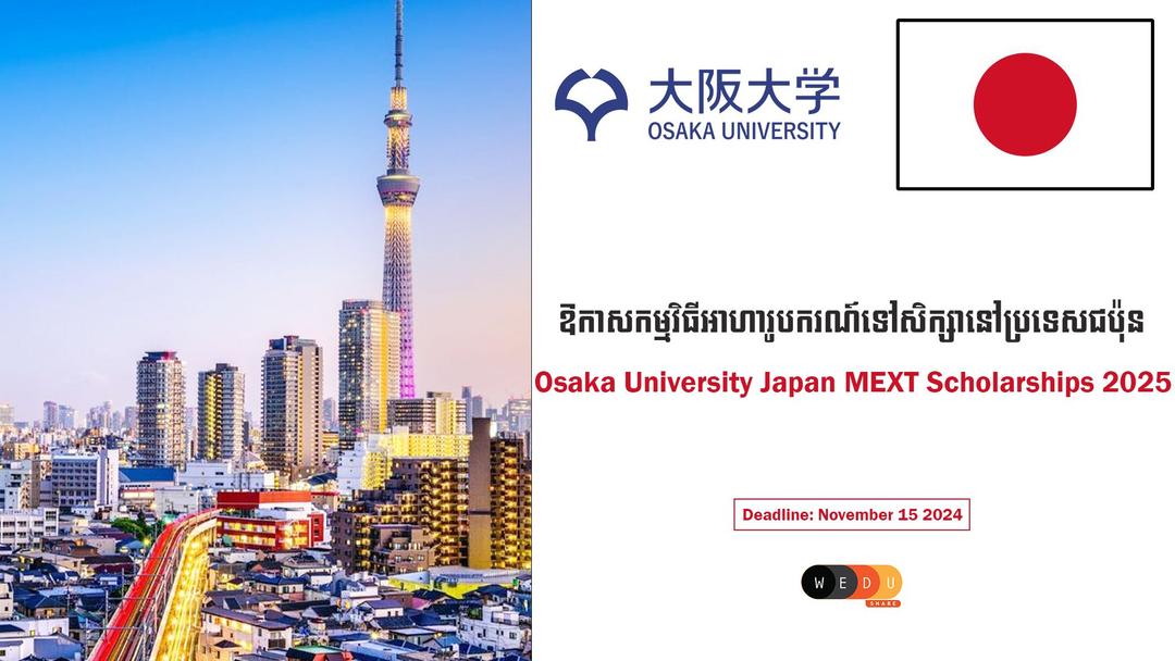 Osaka university japan mext scholarships 2025 wedushare