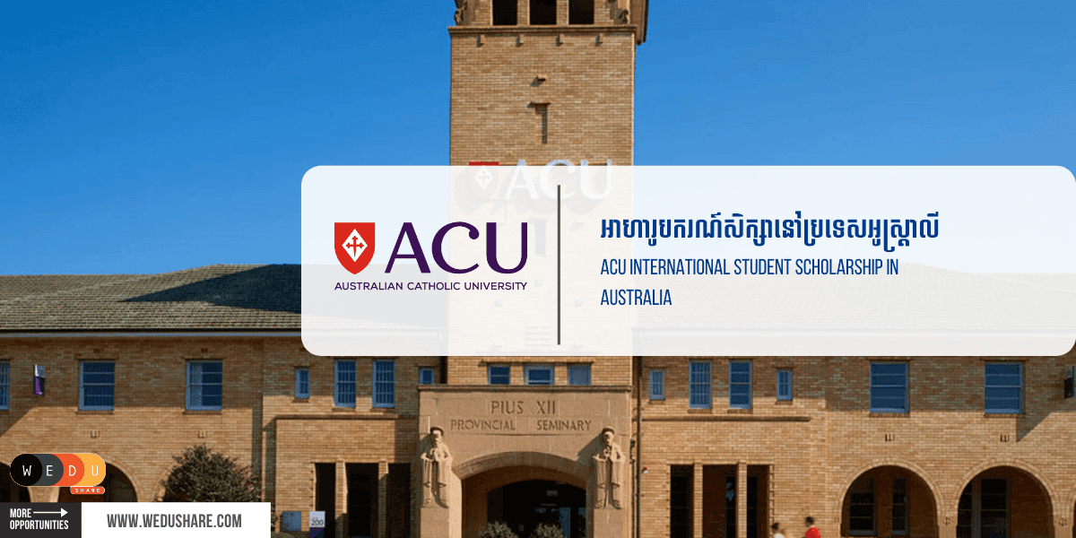 ACU International Student Scholarship in Australia