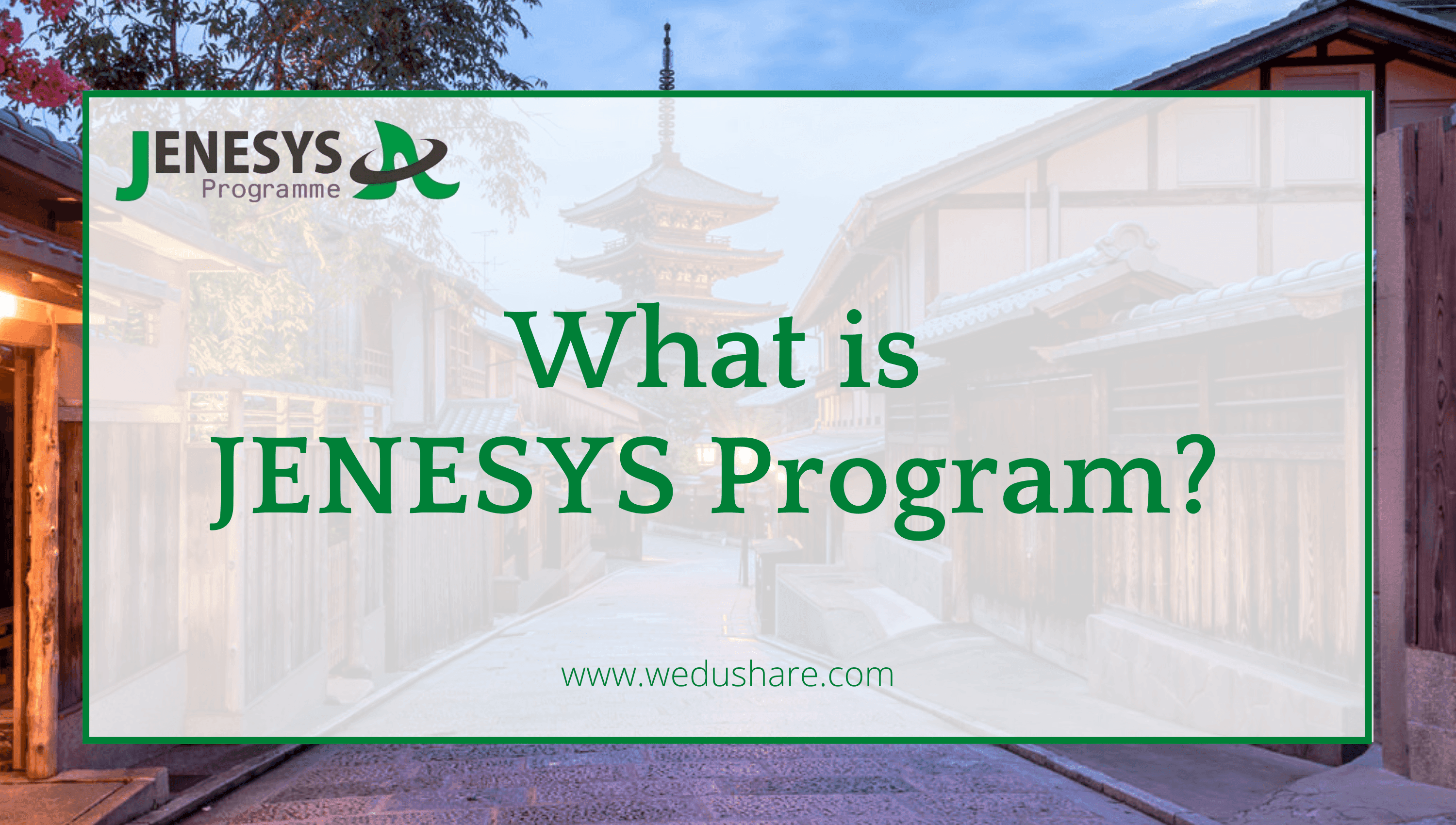 What is JENESYS Program?
