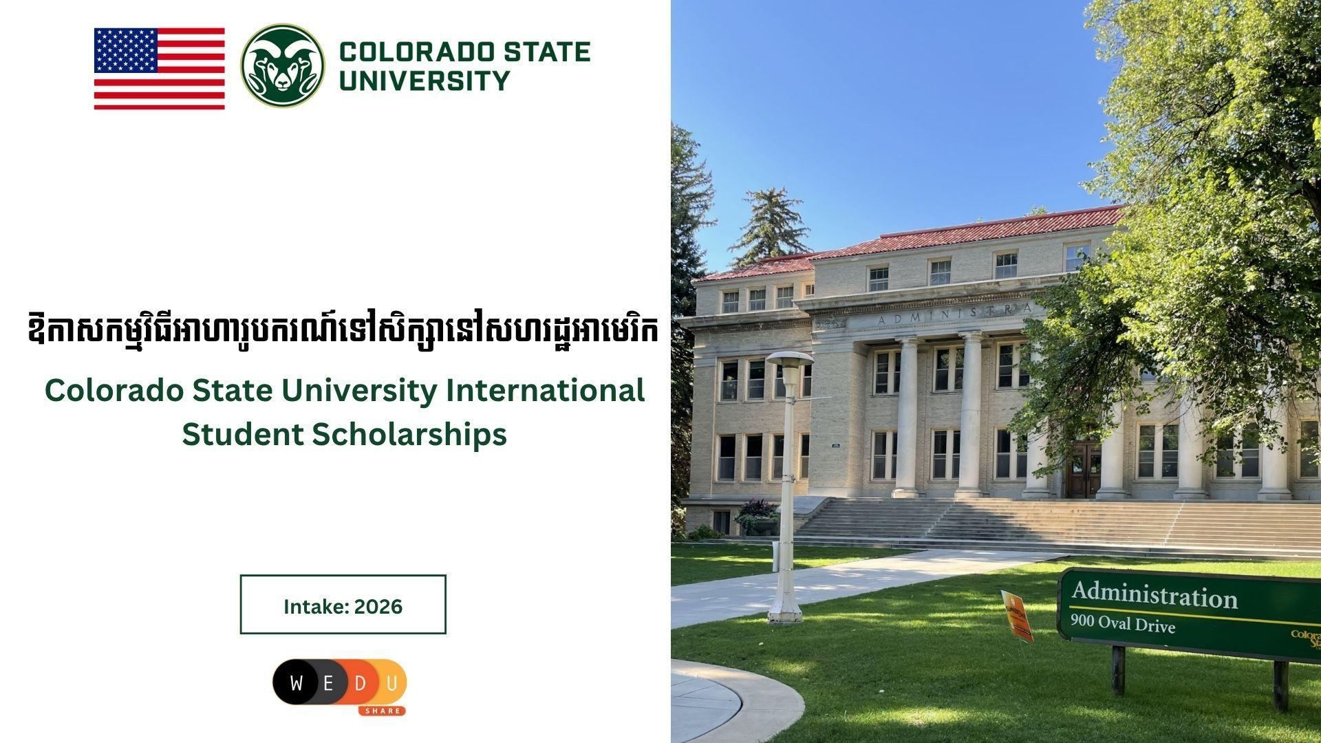 Colorado State University International Student Scholarships