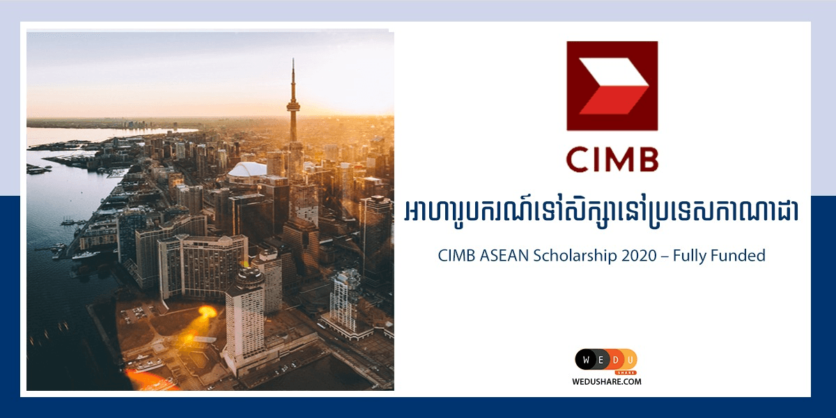CIMB ASEAN Scholarship 2020 - Fully Funded | WEduShare
