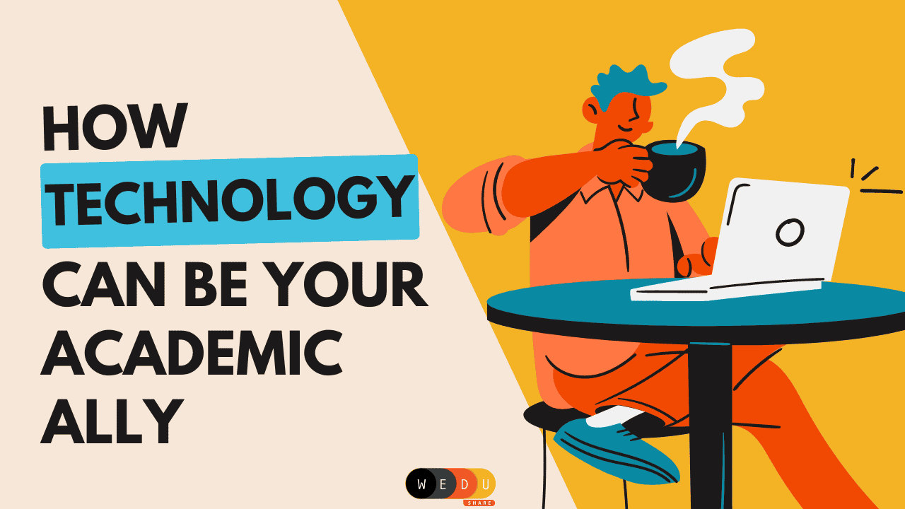 Tech Up Your Learning Journey: How Technology Can Be Your Academic Ally ...